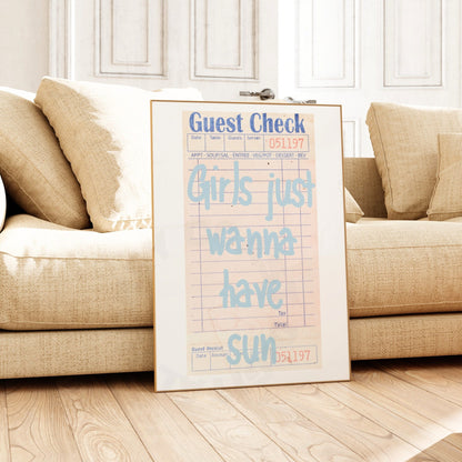 Girls Just Wanna Have Sun Guest Check Digital Prints