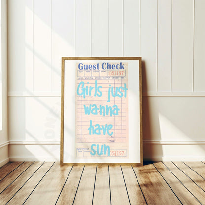 Girls Just Wanna Have Sun Guest Check Digital Prints