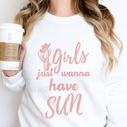 Pink Girls Just Wanna Have Sun Sweatshirt