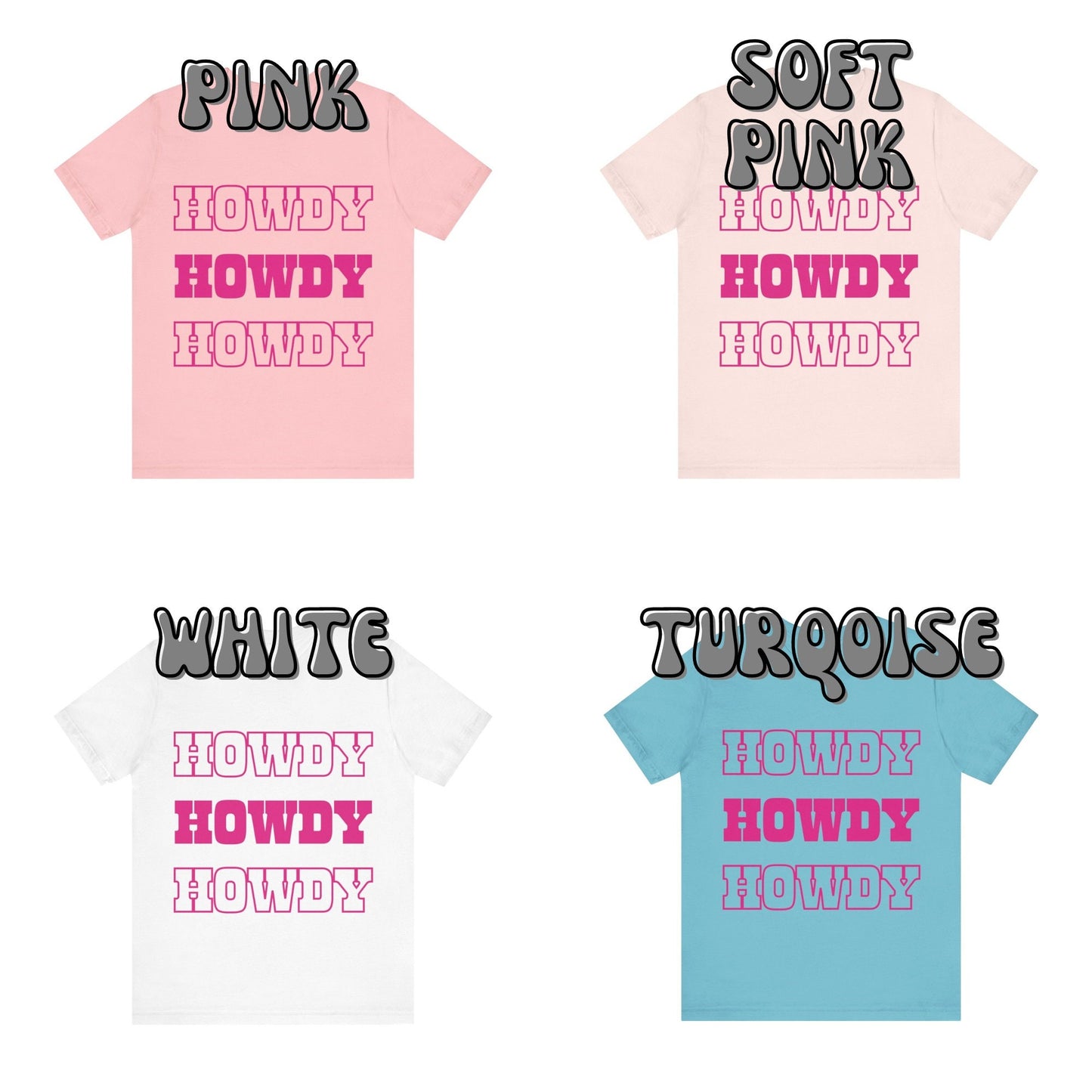 Hot Pink Howdy Howdy Howdy T-Shirt