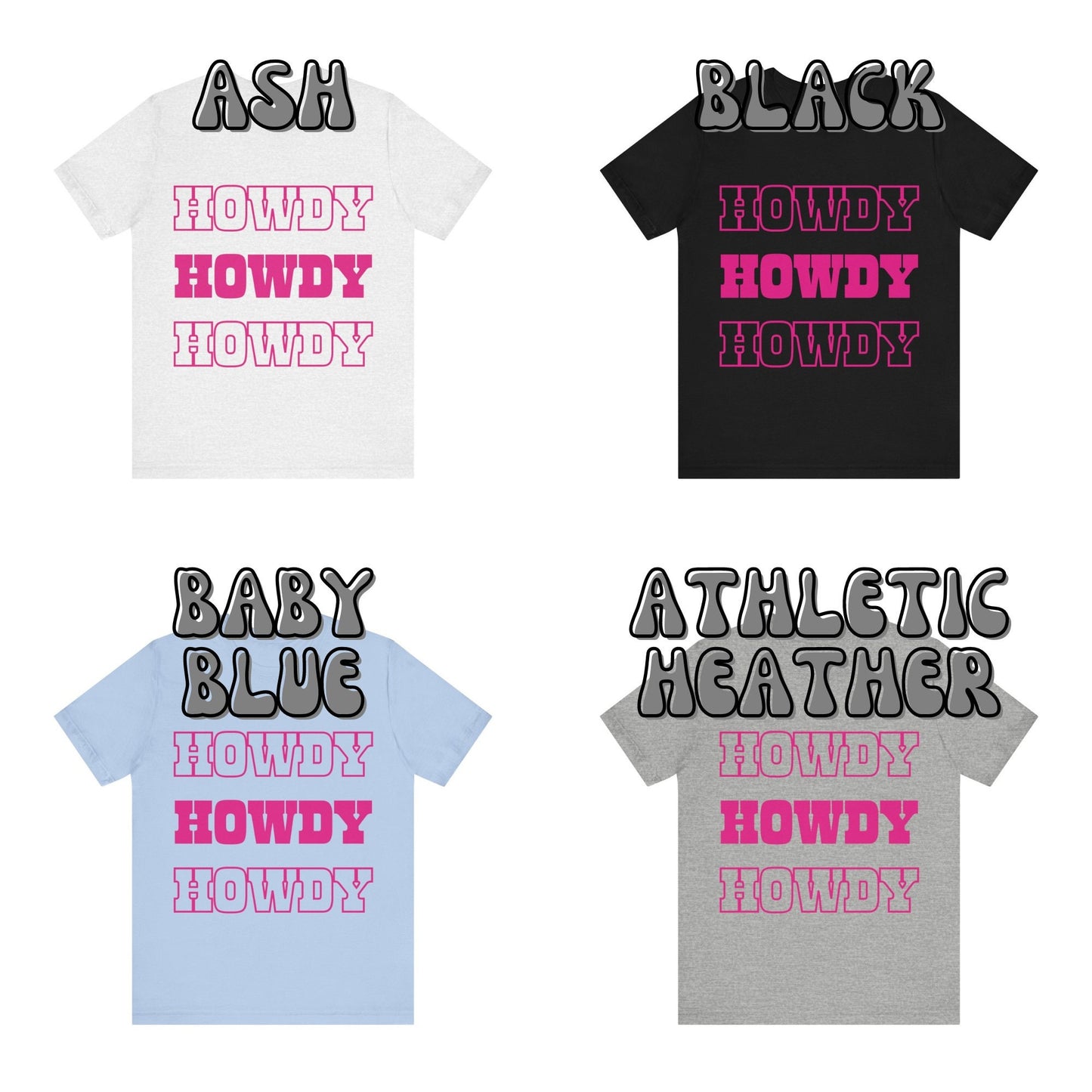 Hot Pink Howdy Howdy Howdy T-Shirt