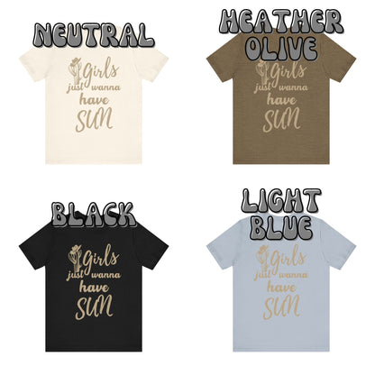 Beige Girls Just Wanna have Sun T-Shirt