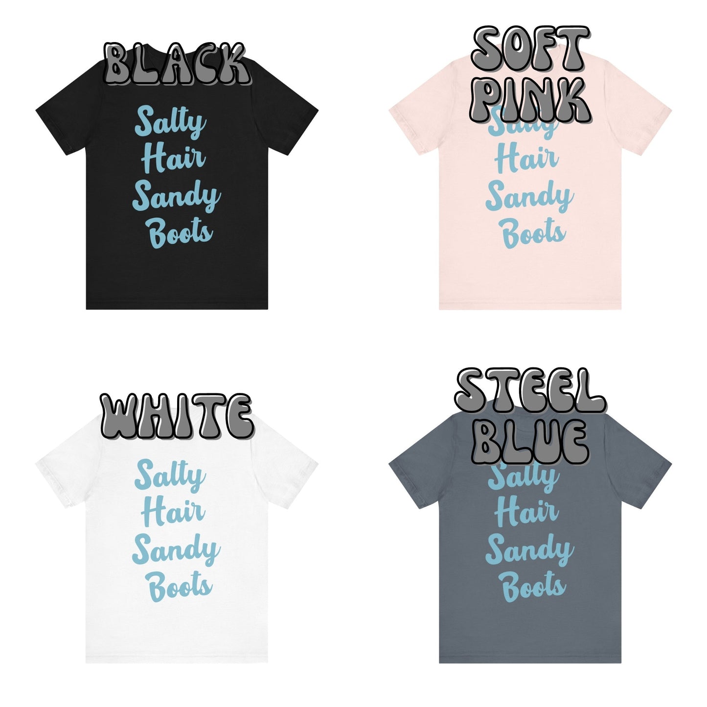 Surf Blue Salty Hair Sandy Boots  T-Shirt