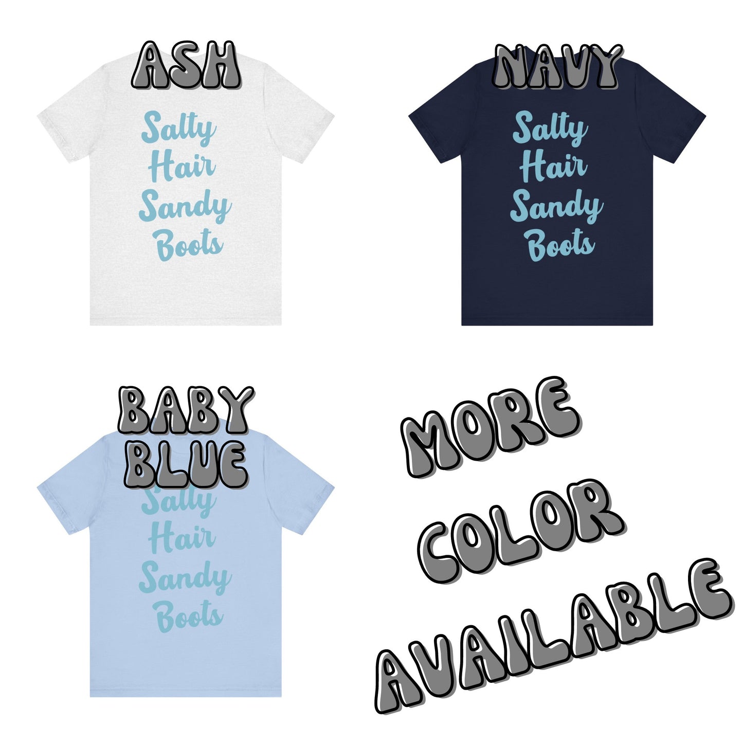 Surf Blue Salty Hair Sandy Boots  T-Shirt