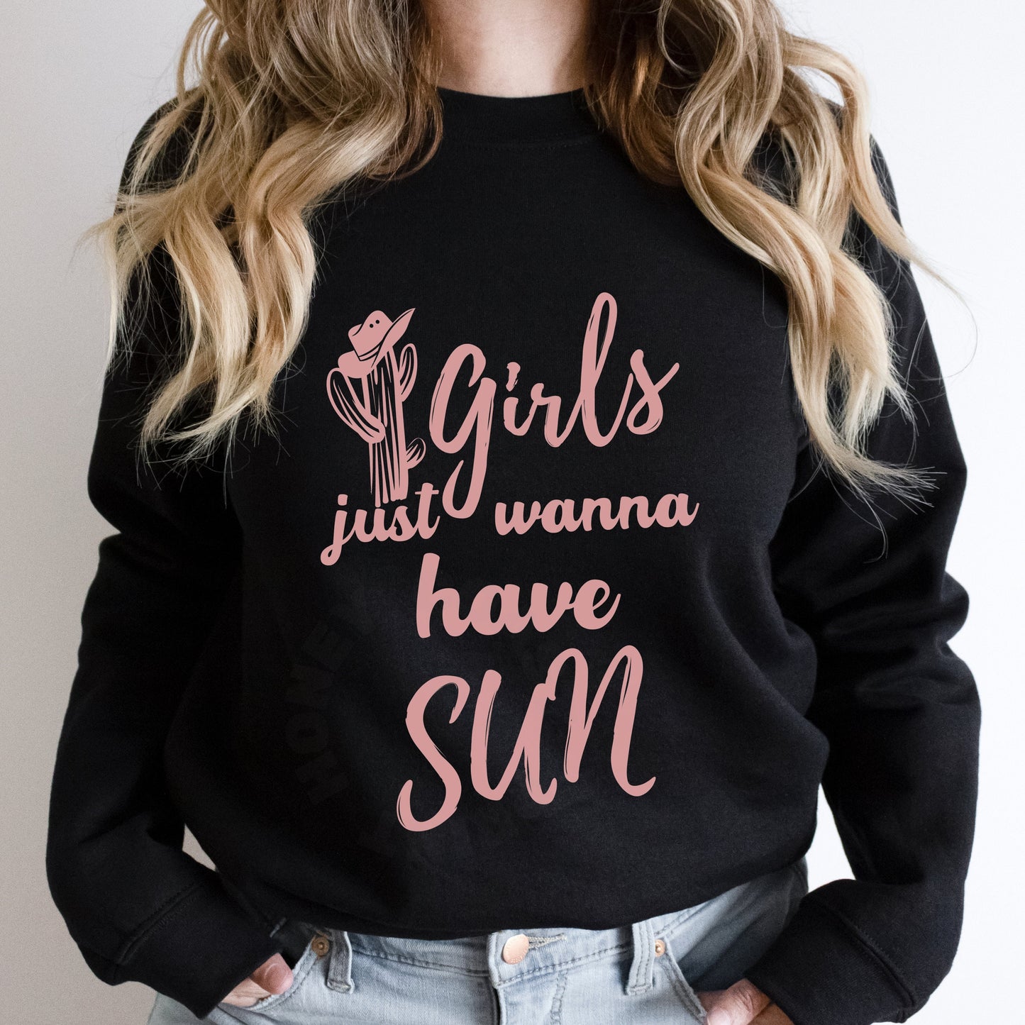 Pink Girls Just Wanna Have Sun Sweatshirt