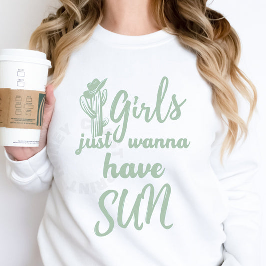 Sage Green Girls Just Wanna Have Sun Sweatshirt