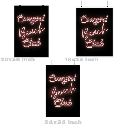 Pink Cowgirl Beach Club Neon Sign Poster