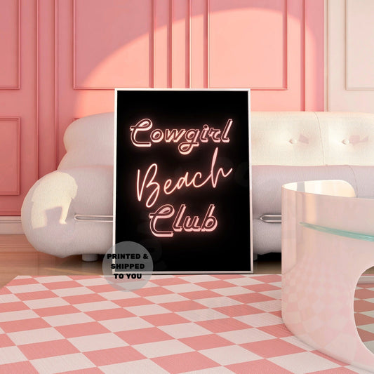 Pink Cowgirl Beach Club Neon Sign Poster