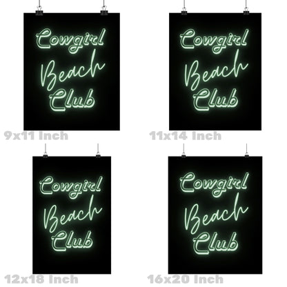 Sage Green Cowgirl Beach Club Neon Sign Poster