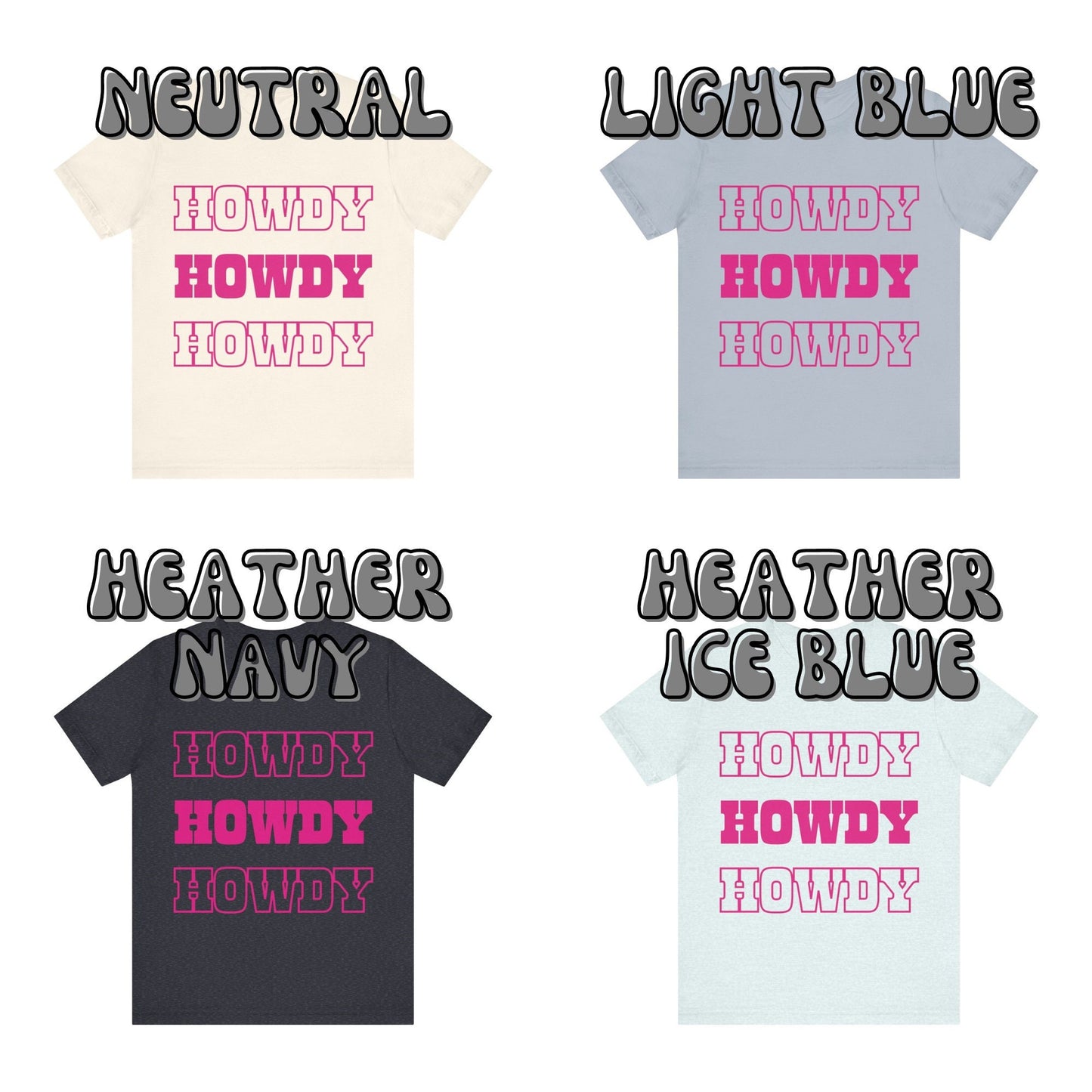 Hot Pink Howdy Howdy Howdy T-Shirt