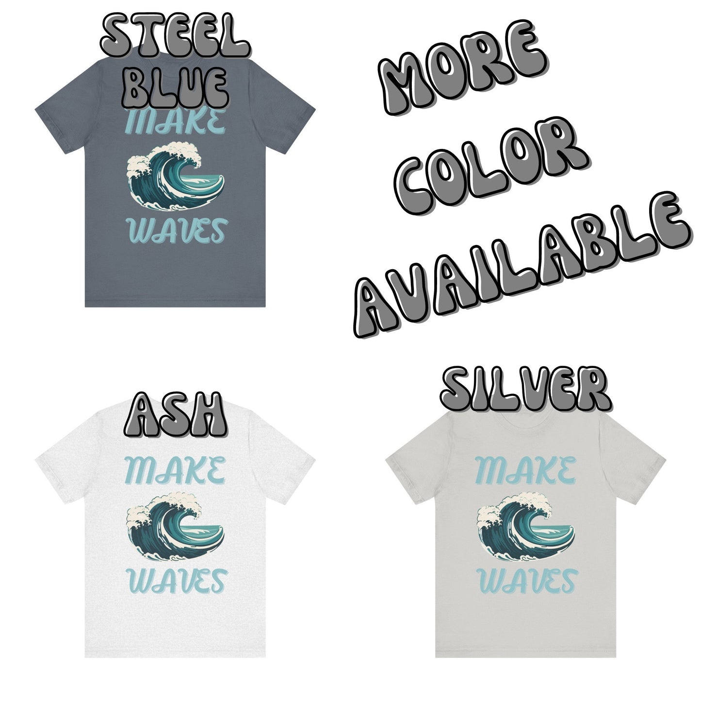 Make Wave T-Shirt