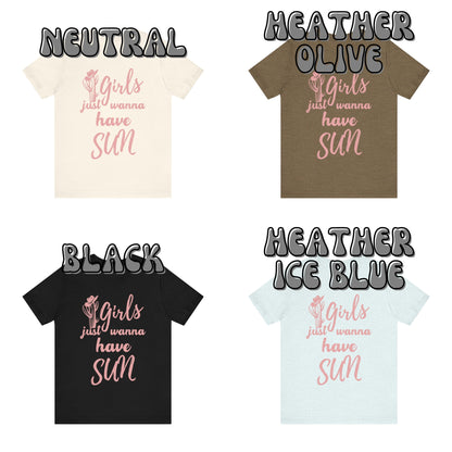 Pink Girls Just Wanna have Sun T-Shirt
