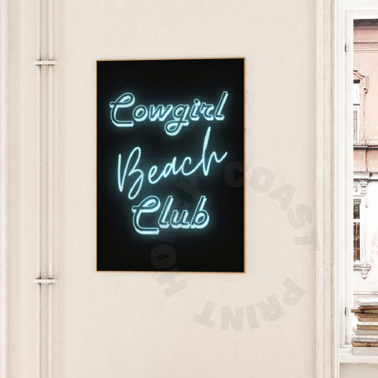 Blue Coastal Cowgirl Beach Club Neon Sign Digital Prints