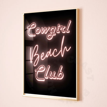 Pink Cowgirl Beach Club Neon Sign Poster