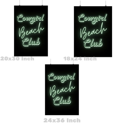 Sage Green Cowgirl Beach Club Neon Sign Poster