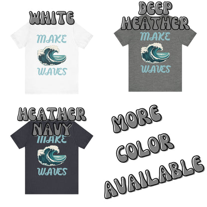 Make Wave T-Shirt