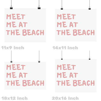 Pink Meet Me At The Beach Poster