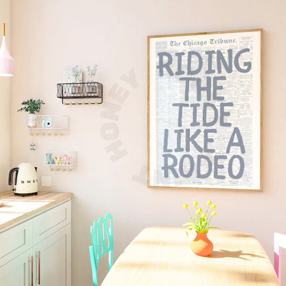 Riding The Tide Like A Rodeo Newspaper Poster