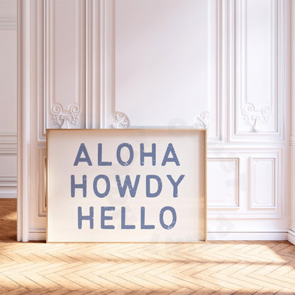 Landscape Coastal Blue Aloha Howdy Hello Poster