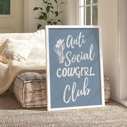 Coastal Blue Anti Social Cowgirl Club Digital Prints