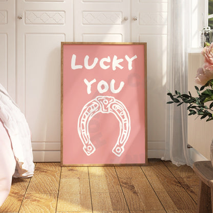 Pink Lucky You Horseshoe Poster