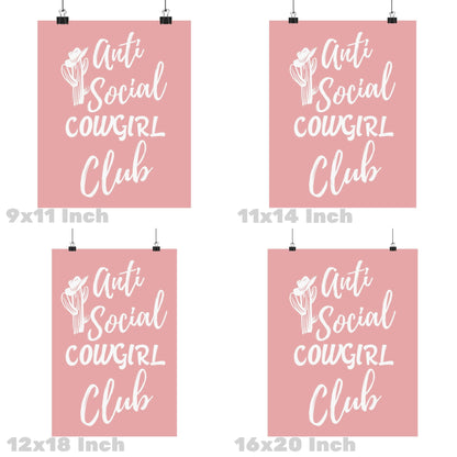 Pink Anti Social Cowgirl Club Poster