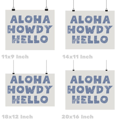 Landscape Coastal Blue Aloha Howdy Hello Poster