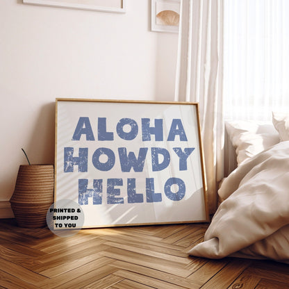 Landscape Coastal Blue Aloha Howdy Hello Poster