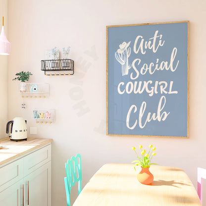 Coastal Blue Anti Social Cowgirl Club Digital Prints