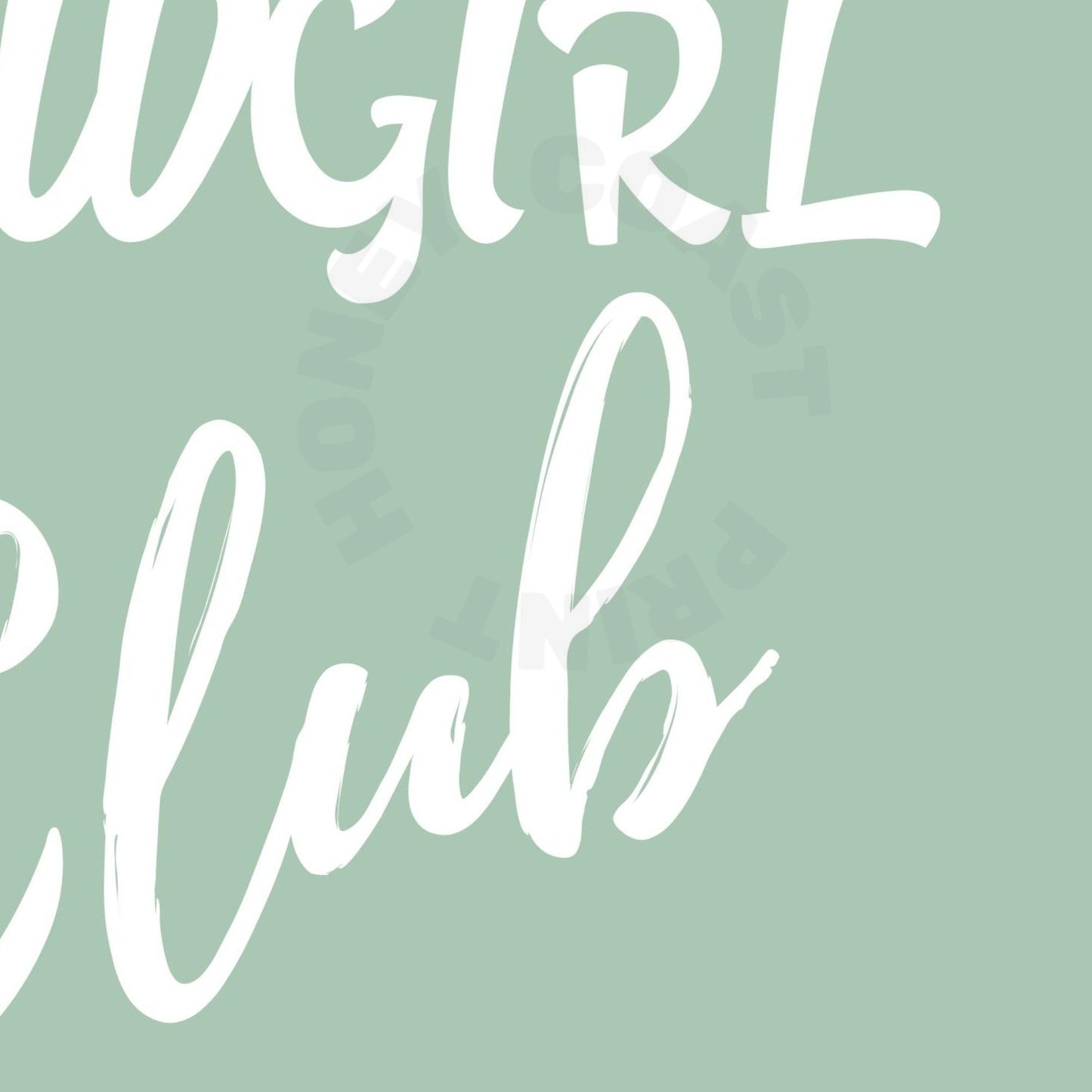 Sage Green Anti Social Cowgirl Club Digital Prints