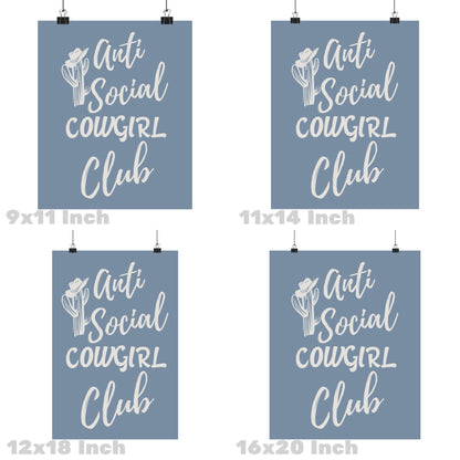 Coastal Blue Anti Social Cowgirl Club Poster