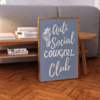 Coastal Blue Anti Social Cowgirl Club Poster