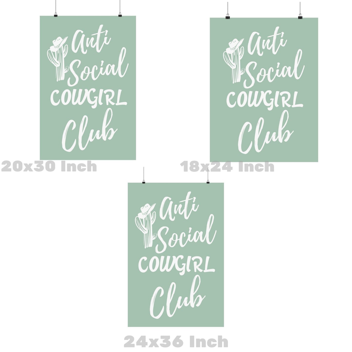 Sage Green Anti Social Cowgirl Club Poster