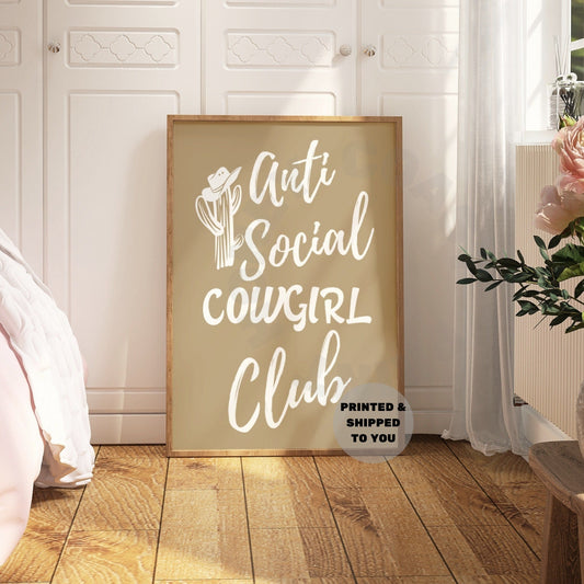 Beige Anti Social Cowgirl Club Poster