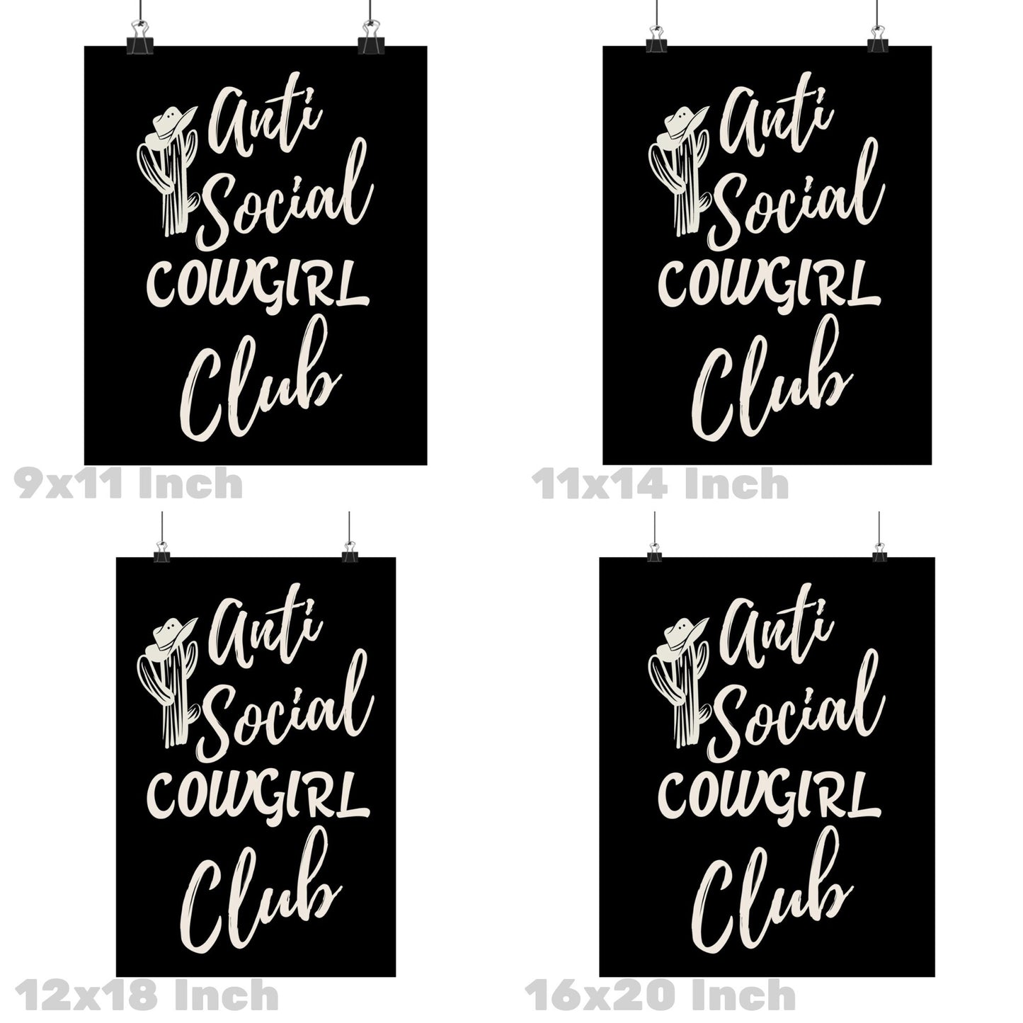 Monotone Anti Social Cowgirl Club Poster