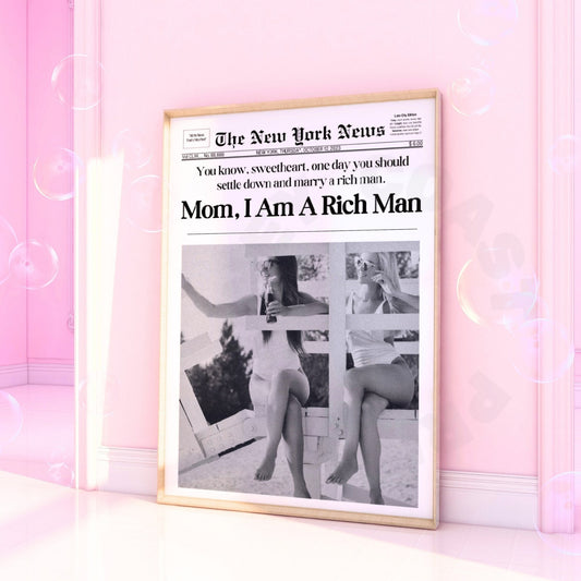 Mom I Am A Rich Man Newspapers Digital Prints