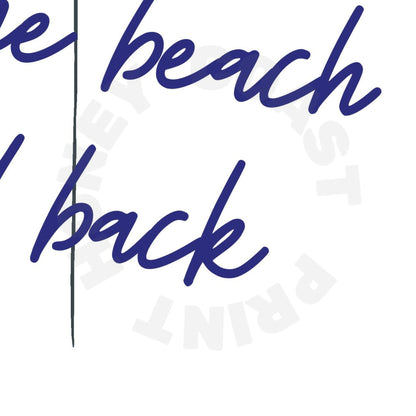 Navy I Love You To The Beach And Back Love Letter Digital Prints