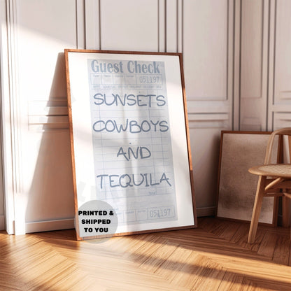 Sunsets Cowboys And Tequila Guest Check Poster