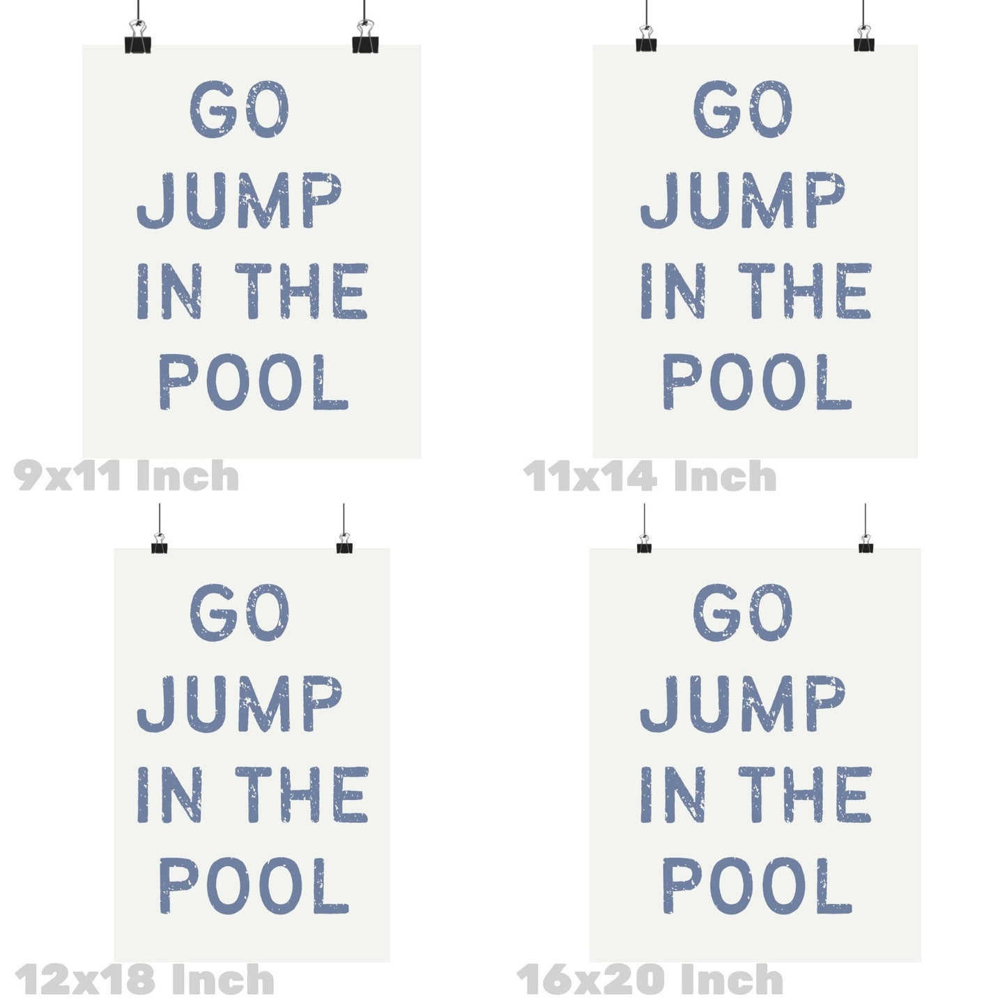 Go Jump In The Pool Poster