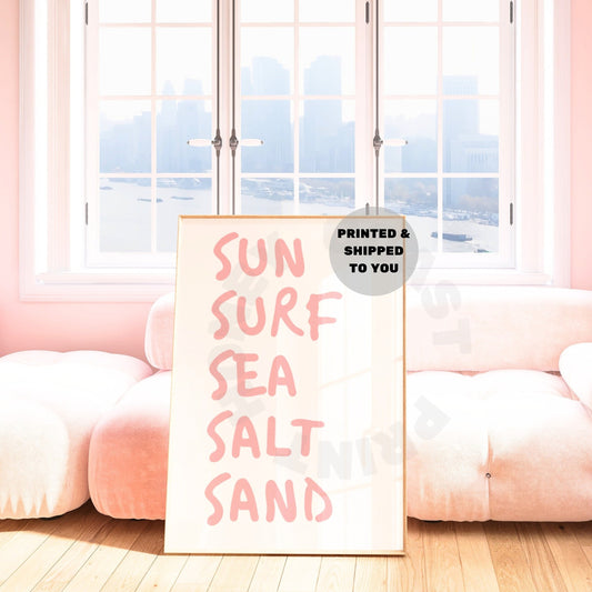 Pink Sun Surf Sea Salt Sand Poster